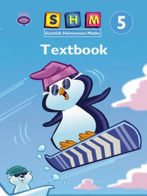 Scottish Heinemann Maths 5 Single Textbook by 