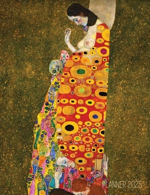 Gustav Klimt Weekly Planner 2025: Hope II Artistic Art Nouveau Daily Scheduler With January-December Year Calendar (12 Months) by Press, Shy Panda