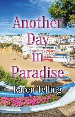Another Day in Paradise by Telling, Karen