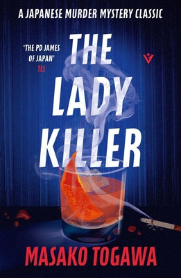 The Lady Killer by Togawa, Masako
