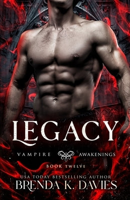 Legacy by Davies, Brenda K.