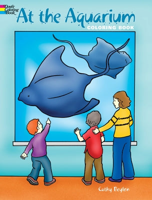 At the Aquarium by Beylon, Cathy