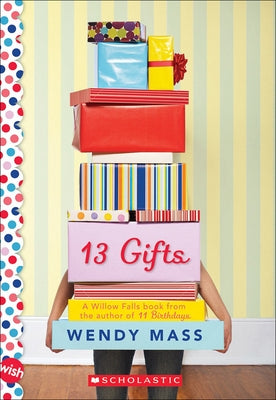 13 Gifts by Mass, Wendy