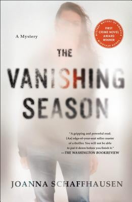 The Vanishing Season: A Mystery by Schaffhausen, Joanna