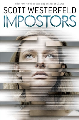 Impostors: Volume 1 by Westerfeld, Scott