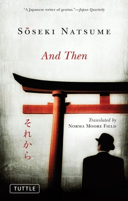 And Then by Natsume, Soseki