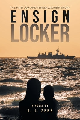 The Ensign Locker by Zerr, J. J.