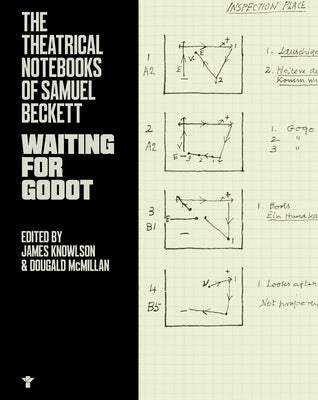The Theatrical Notebooks of Samuel Beckett: Waiting for Godot by Beckett, Samuel