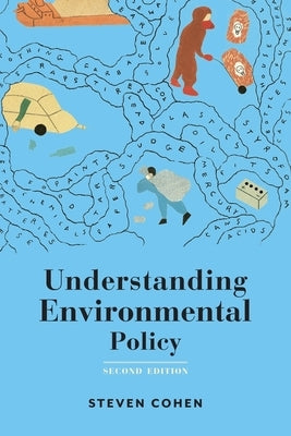 Understanding Environmental Policy by Cohen, Steven