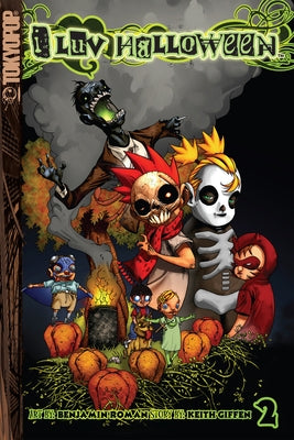 I Luv Halloween, Volume 2: Volume 2 by Giffen, Keith