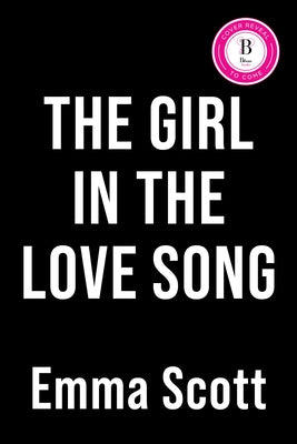 The Girl in the Love Song (Deluxe Edition) by Scott, Emma