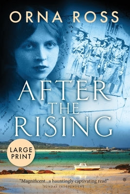 After The Rising: A Sweeping Saga of Love, Loss and Redemption by Ross, Orna