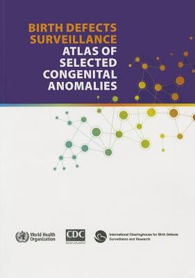 Birth Defects Surveillance by World Health Organization