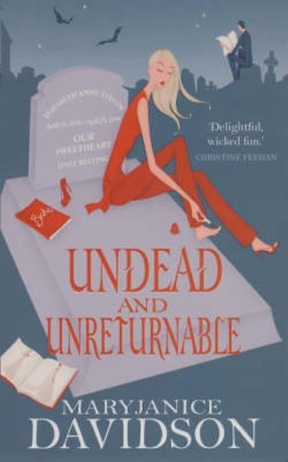 Undead And Unreturnable by Davidson, Maryjanice