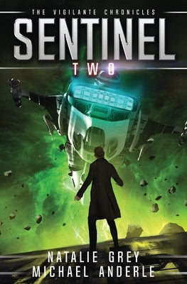 Sentinel by Grey, Natalie