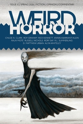 Weird Horror #12 by Kelly, Michael
