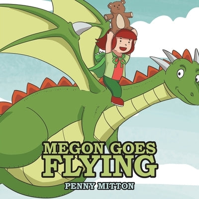 Megon Goes Flying by Mitton, Penny