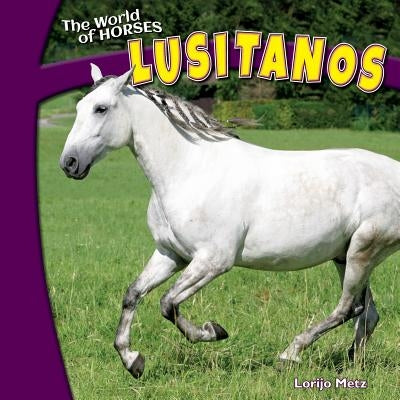 Lusitanos by Metz, Lorijo