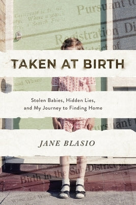 Taken at Birth by Blasio, Jane