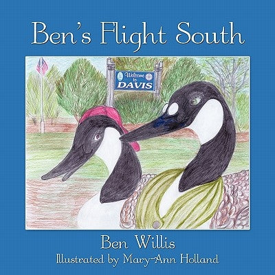 Ben's Flight South by Willis, Ben