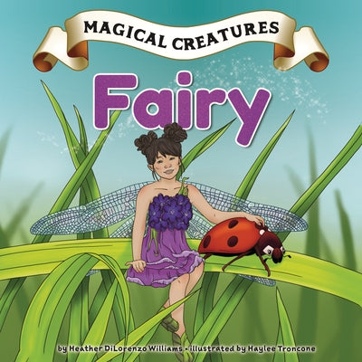 Fairy by Williams, Heather Dilorenzo