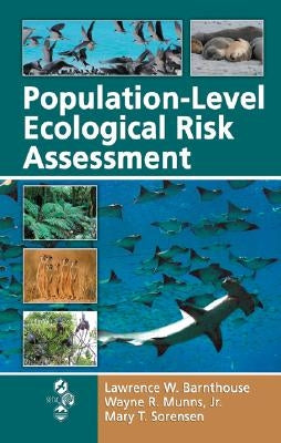 Population-Level Ecological Risk Assessment by Barnthouse, Lawrence W.
