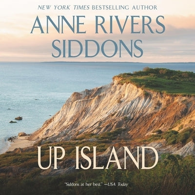 Up Island by Siddons, Anne Rivers