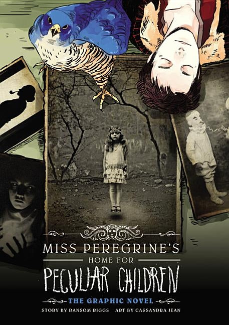 Miss Peregrine's Home for Peculiar Children: The Graphic Novel by Riggs, Ransom