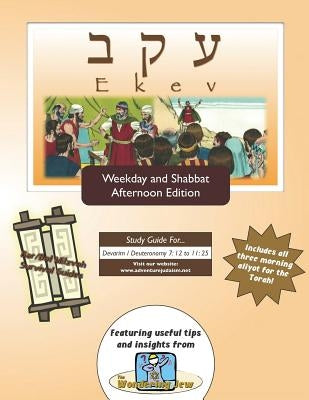 Ekev: Weekdays & Shabbat pm by Michaelson Majs, Elliott