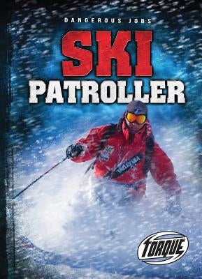 Ski Patroller by Bowman, Chris