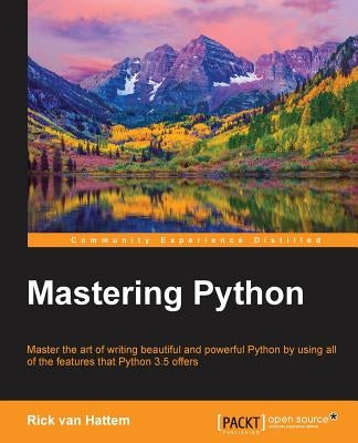 Mastering Python by Van Hattem, Rick