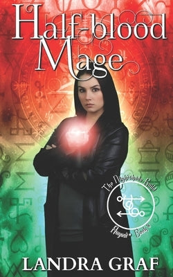 The Nightshade Guild: Half-Blood Mage by Graf, Landra