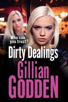 Dirty Dealings by Godden, Gillian