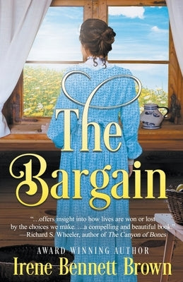 The Bargain: An American Historical Romance Novel by Brown, Irene Bennett