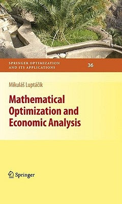 Mathematical Optimization and Economic Analysis by Luptácik, Mikulás