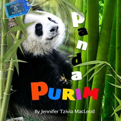Panda Purim by MacLeod, Jennifer Tzivia