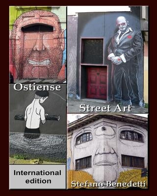 Ostiense Street Art by Benedetti, Stefano