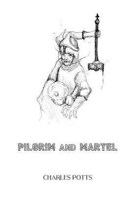 Pilgrim & Martel by Gaulke, Jeremy