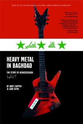 Heavy Metal in Baghdad: The Story of Acrassicauda by Vice Media