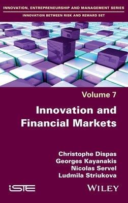 Innovation and Financial Markets by Dispas, Christophe