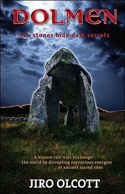 Dolmen by Olcott, Jiro
