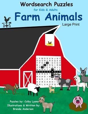 Word Search Puzzles Farm Animals: For kids and Adults Large Print by Lyons, Colby