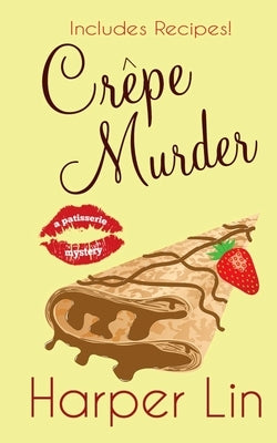 Crepe Murder by Lin, Harper