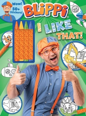 Blippi: I Like That!: Blippi Coloring Book with Crayons [With 50+ Stickers] by Editors of Studio Fun International