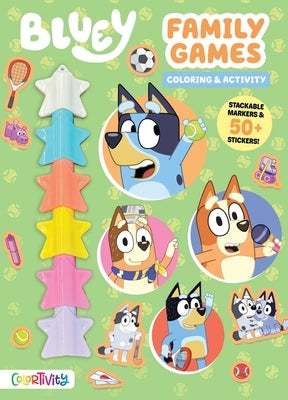 Bluey: Family Games: Coloring & Activity with Stackable Markers by Editors of Studio Fun International