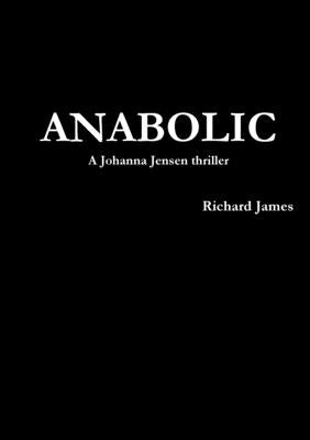 Anabolic by James, Richard