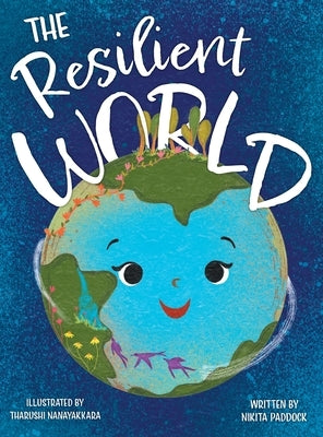 The Resilient World by Paddock, Nikita