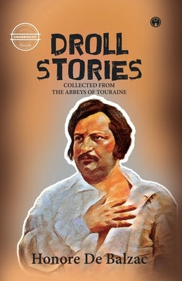 Droll Stories by Stories, Droll
