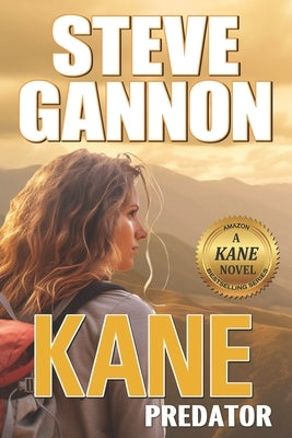 Kane: Predator by Gannon, Steve