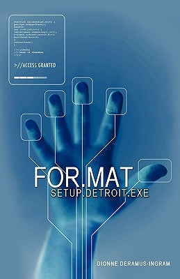 For.Mat by DeRamus-Ingram, Dionne